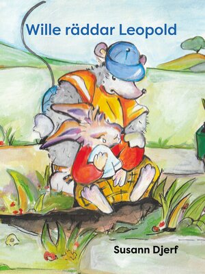 cover image of Wille räddar Leopold